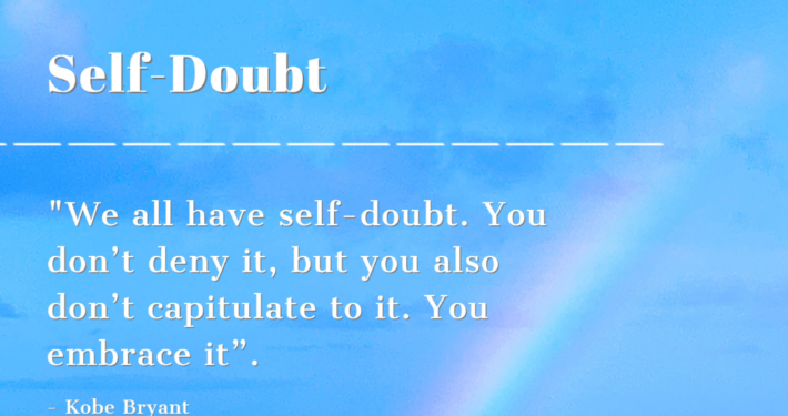 Kobe Bryant - Self-Doubt